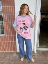 Load image into Gallery viewer, NO BAD DAYS OVERSIZED TEE - PINK